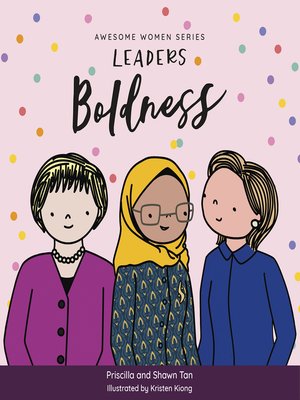 cover image of Awesome Women Series-LEADERS: Boldness